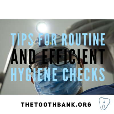 Tips for routine and efficient hygiene checks